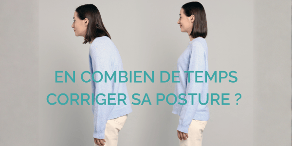 Combien de temps faut-il pour corriger sa posture ?