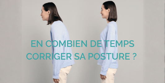 Combien de temps faut-il pour corriger sa posture ?